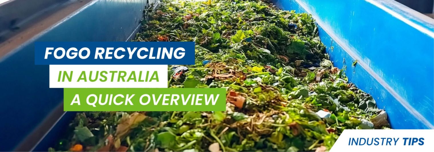 FOGO Recycling in Australia A Quick Overview Waste Initiatives