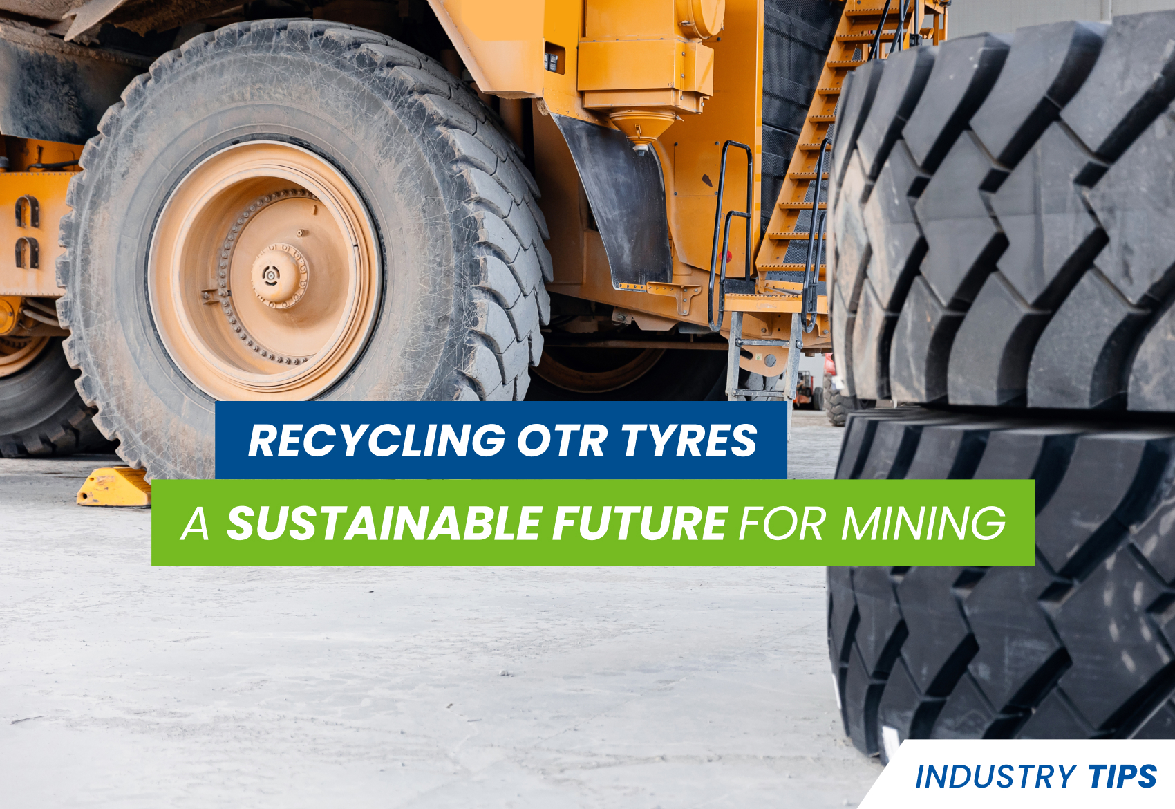 MINING OTR tyre recycling